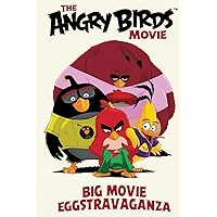 Angry Birds: Big Movie Eggstravaganza Angry Birds: Big Movie Eggstravaganza Hardcover