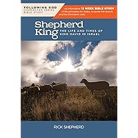 David, the Shepherd King: The Life and Times of King David in Israel (Following God) David, the Shepherd King: The Life and Times of King David in Israel (Following God) Paperback