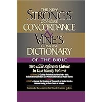 Strong's Concise Concordance And Vine's Concise Dictionary Of The Bible Two Bible Reference Classics In One Handy Volume Strong's Concise Concordance And Vine's Concise Dictionary Of The Bible Two Bible Reference Classics In One Handy Volume Hardcover