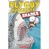 Fly Guy Presents: Sharks (Scholastic Reader, Level 2) Fly Guy Presents: Sharks (Scholastic Reader, Level 2) Paperback Kindle School & Library Binding