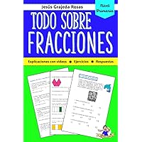 Todo sobre fracciones: Nivel primaria (Spanish Edition) Todo sobre fracciones: Nivel primaria (Spanish Edition) Paperback Kindle