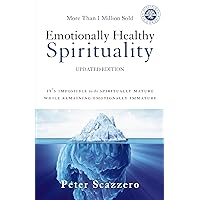 Emotionally Healthy Spirituality: It's Impossible to Be Spiritually Mature, While Remaining Emotionally Immature Emotionally Healthy Spirituality: It's Impossible to Be Spiritually Mature, While Remaining Emotionally Immature Paperback Audible Audiobook Kindle Hardcover Audio CD