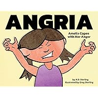 Angria: Amelia Copes with Her Anger