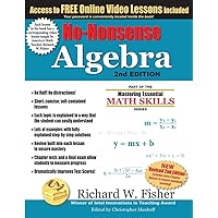 No-Nonsense Algebra, 2nd Edition: Part of the Mastering Essential Math Skills Series (Stepping Stones to Proficiency in Algebra)