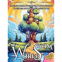 The Worlds of Wim: Magical Coloring & Humorous Reading Adventures in a Fun Fantasy Land (World of Wim) The Worlds of Wim: Magical Coloring & Humorous Reading Adventures in a Fun Fantasy Land (World of Wim) Paperback Hardcover