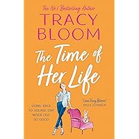 The Time of Her Life: the most feel-good, funny and uplifting romantic comedy for 2024 The Time of Her Life: the most feel-good, funny and uplifting romantic comedy for 2024 Kindle Audible Audiobook Paperback