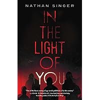 In the Light of You In the Light of You Kindle Hardcover Paperback
