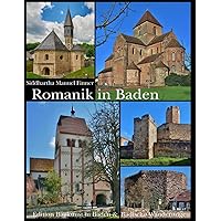 Romanik in Baden (Schwarz-Weiß-Ausgabe) (German Edition) Romanik in Baden (Schwarz-Weiß-Ausgabe) (German Edition) Paperback