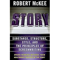 Story: Substance, Structure, Style and the Principles of Screenwriting Story: Substance, Structure, Style and the Principles of Screenwriting Hardcover Audible Audiobook Kindle Paperback Audio CD