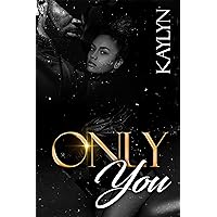 Only You (Only Us Book 1) Only You (Only Us Book 1) Kindle