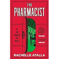 The Pharmacist: The most gripping and unforgettable debut The Pharmacist: The most gripping and unforgettable debut Kindle Paperback Audible Audiobook Hardcover