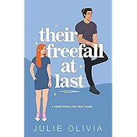 Their Freefall At Last: A Best Friends to Lovers Romance (Honeywood Book 4)