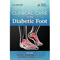 Clinical Care of the Diabetic Foot Clinical Care of the Diabetic Foot Paperback Kindle
