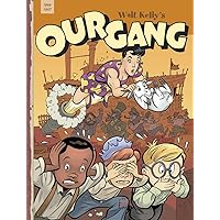 Our Gang Volume 4 (OUR GANG BY VOLUME SC) Our Gang Volume 4 (OUR GANG BY VOLUME SC) Paperback