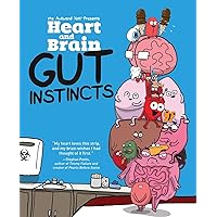 Heart and Brain: Gut Instincts: An Awkward Yeti Collection (Volume 2) Heart and Brain: Gut Instincts: An Awkward Yeti Collection (Volume 2) Paperback Kindle Library Binding