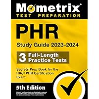 PHR Study Guide 2023-2024 - 3 Full-Length Practice Tests, Secrets Prep Book for the HRCI PHR Certification Exam: [5th Edition] PHR Study Guide 2023-2024 - 3 Full-Length Practice Tests, Secrets Prep Book for the HRCI PHR Certification Exam: [5th Edition] Paperback