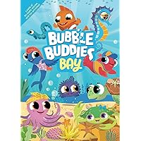 Bubble Buddies Bay Story & Activity Book I: Under the sea is the place to be! Bubble Buddies Bay Story & Activity Book I: Under the sea is the place to be! Paperback Kindle