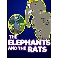 The Elephants and the Rats
