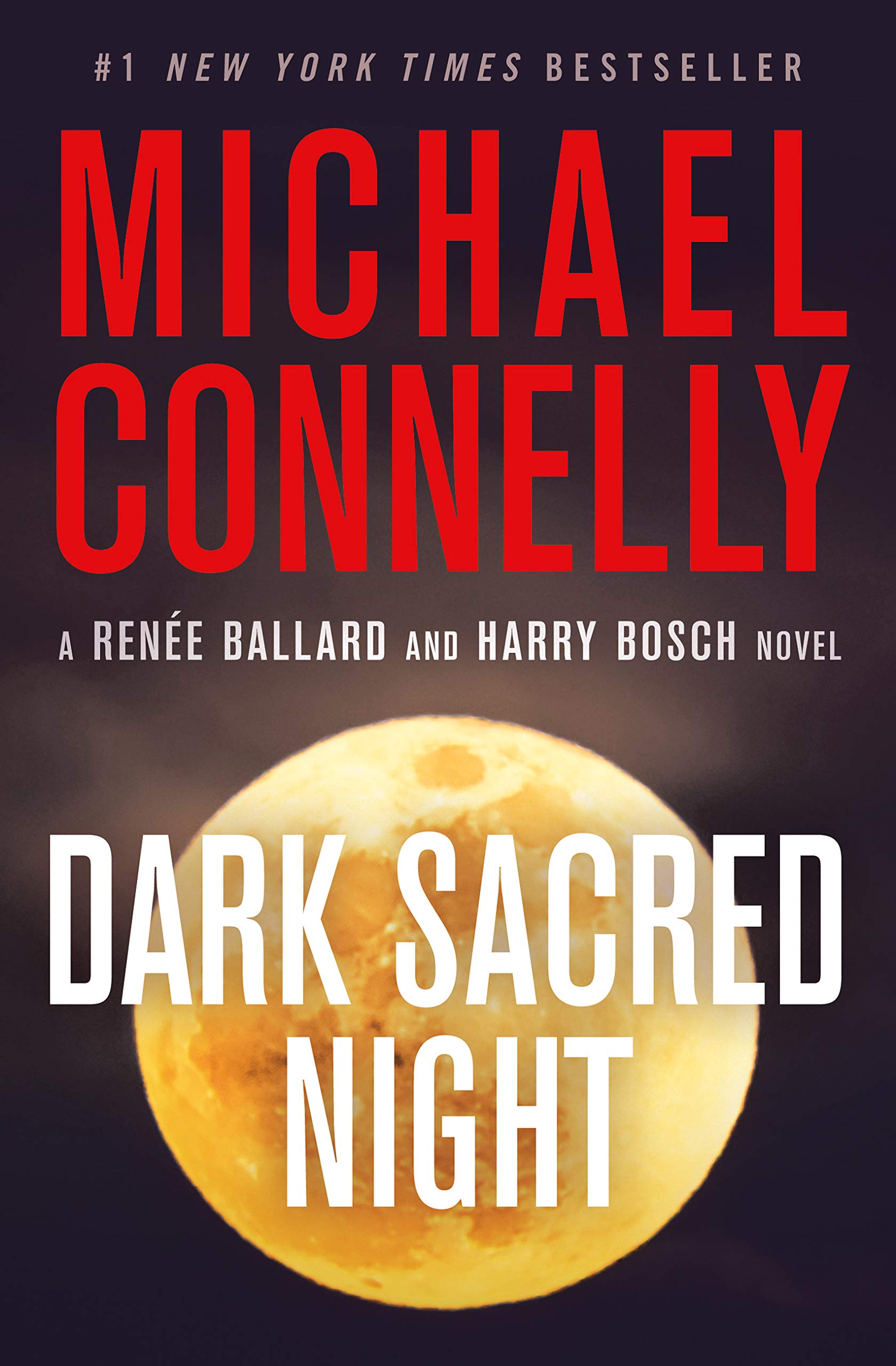 Dark Sacred Night (Renée Ballard Book 2)