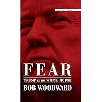 Fear: Trump in the White House (Thorndike Press Large Print Basic) Fear: Trump in the White House (Thorndike Press Large Print Basic) Library Binding Audible Audiobook Kindle Paperback Hardcover Audio CD