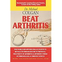 Beat Arthritis Beat Arthritis Hardcover