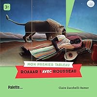 Roaar ! avec Rousseau Roaar ! avec Rousseau Board book