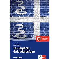 Les serpents de la Martinique Les serpents de la Martinique Paperback