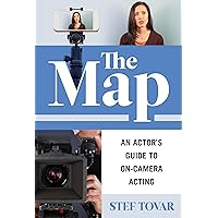 The Map: An Actor's Guide to On-Camera Acting The Map: An Actor's Guide to On-Camera Acting Paperback Kindle
