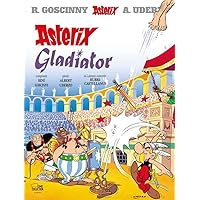 Asterix - Lateinisch: Asterix latein 04 Gladiator: BD 4 (Latin Edition) Asterix - Lateinisch: Asterix latein 04 Gladiator: BD 4 (Latin Edition) Hardcover