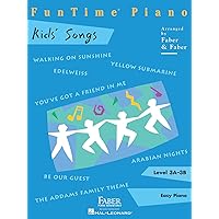 FunTime Piano Kids' Songs - Level 3A-3B FunTime Piano Kids' Songs - Level 3A-3B Paperback Kindle