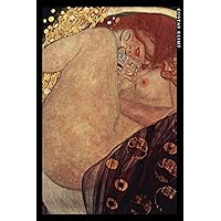 Gustav Klimt: Danae. Elegancki notatnik dla miłośników sztuki. (Polish Edition)