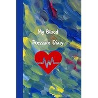 Blood Pressure Log Book: Wide Spaced Blood Pressure and Heart Rate Tracker: Simple Diary to Record and Monitor Blood Pressure at Home for Seniors | 6