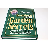 Jerry Baker's Great Green Book of Garden Secrets Jerry Baker's Great Green Book of Garden Secrets Hardcover