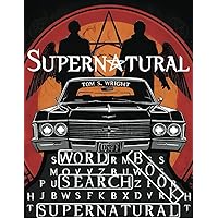 The Unofficial Supernatural Word Search: Large Print Activity Book with 50 Puzzles and 50 Interesting Facts about the Winchester brothers and TV Show The Unofficial Supernatural Word Search: Large Print Activity Book with 50 Puzzles and 50 Interesting Facts about the Winchester brothers and TV Show Paperback