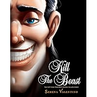 Kill the Beast (Villains) Kill the Beast (Villains) Hardcover Kindle