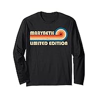 MARYBETH Name Personalized Funny Retro Vintage Birthday Long Sleeve T-Shirt