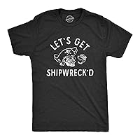 Mens Lets Get Shipwrecked T Shirt Funny Birthday Party Pirate Tee for Guys