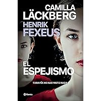 El espejismo (Planeta Internacional) (Spanish Edition) El espejismo (Planeta Internacional) (Spanish Edition) Kindle Hardcover Audible Audiobook Paperback