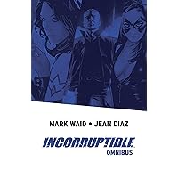 Incorruptible Omnibus Incorruptible Omnibus Paperback Kindle Comics