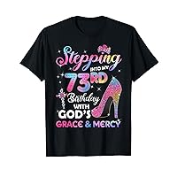 Stepping Into My 73rd Birthday gift Women 73 years old Pumps T-Shirt