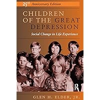 Children of the Great Depression, 25th Anniversary Edition Children of the Great Depression, 25th Anniversary Edition Paperback eTextbook Hardcover