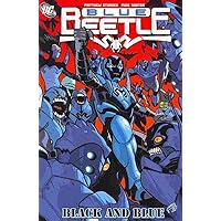 Blue Beetle: Black and Blue Blue Beetle: Black and Blue Paperback
