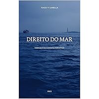 Curso de Direito do Mar: Fundamentos e conceitos normativos (Portuguese Edition) Curso de Direito do Mar: Fundamentos e conceitos normativos (Portuguese Edition) Kindle Paperback