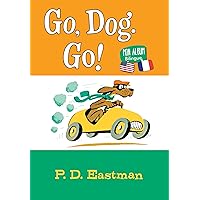 Go, Dog. Go! Mon album bilingue (French Edition) Go, Dog. Go! Mon album bilingue (French Edition) Board book Kindle Hardcover Paperback