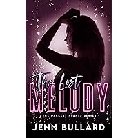 The Lost Melody (Darkest Nights Series Book 3) The Lost Melody (Darkest Nights Series Book 3) Kindle Paperback