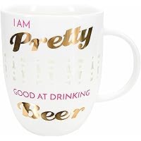 Pavilion Gift Company C I Am Pretty Good At Drinking Beer-24oz Unique Beer Bottle Cutout Porcelain Coffee Cup Mug, 24oz, White