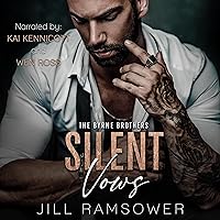 Silent Vows: The Byrne Brothers, Book 1 Silent Vows: The Byrne Brothers, Book 1 Audible Audiobook Kindle Paperback Hardcover