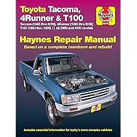 Toyota Tacoma, 4Runner & T100 1993 THRU 2004 Toyota Tacoma, 4Runner & T100 1993 THRU 2004 Paperback