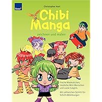 Chibi-Manga zeichnen und malen Chibi-Manga zeichnen und malen Paperback