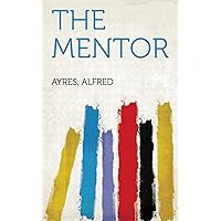 The Mentor The Mentor Kindle Paperback